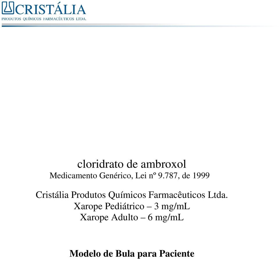 787, de 1999 Cristália Produtos Químicos