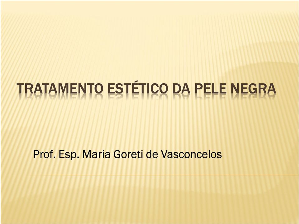 NEGRA Prof. Esp.