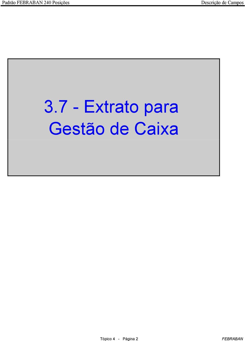 de Caixa