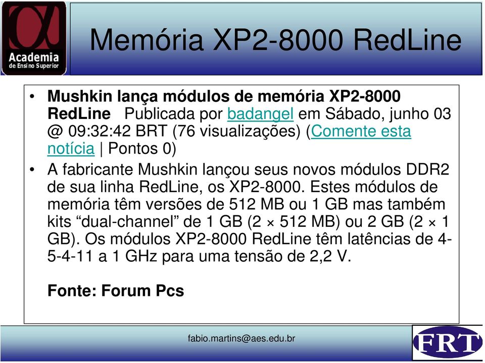 linha RedLine, os XP2-8000.