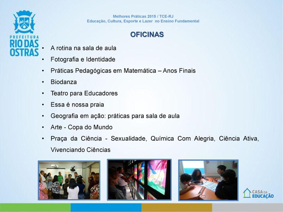 práticas para sala de aula Arte - Copa do Mundo Praça da Ciência - Sexualidade,