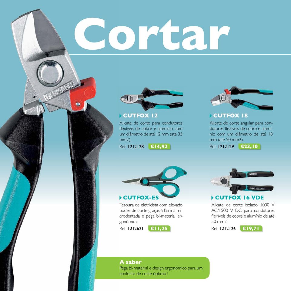 1212129 23,10 H CUTFOX-ES Tesoura de eletricista com elevado poder de corte graças à lâmina microdentada e pega bi-material ergonómica. Ref.