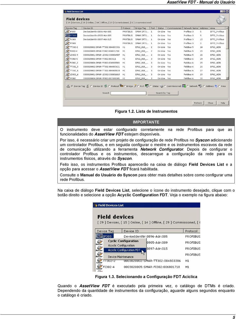 comunicação utilizando a ferramenta Network Configurator.