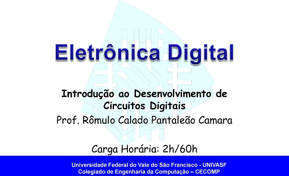 Circuitos Digitais Prof.