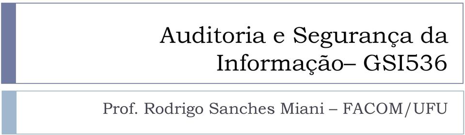 Informação GSI536