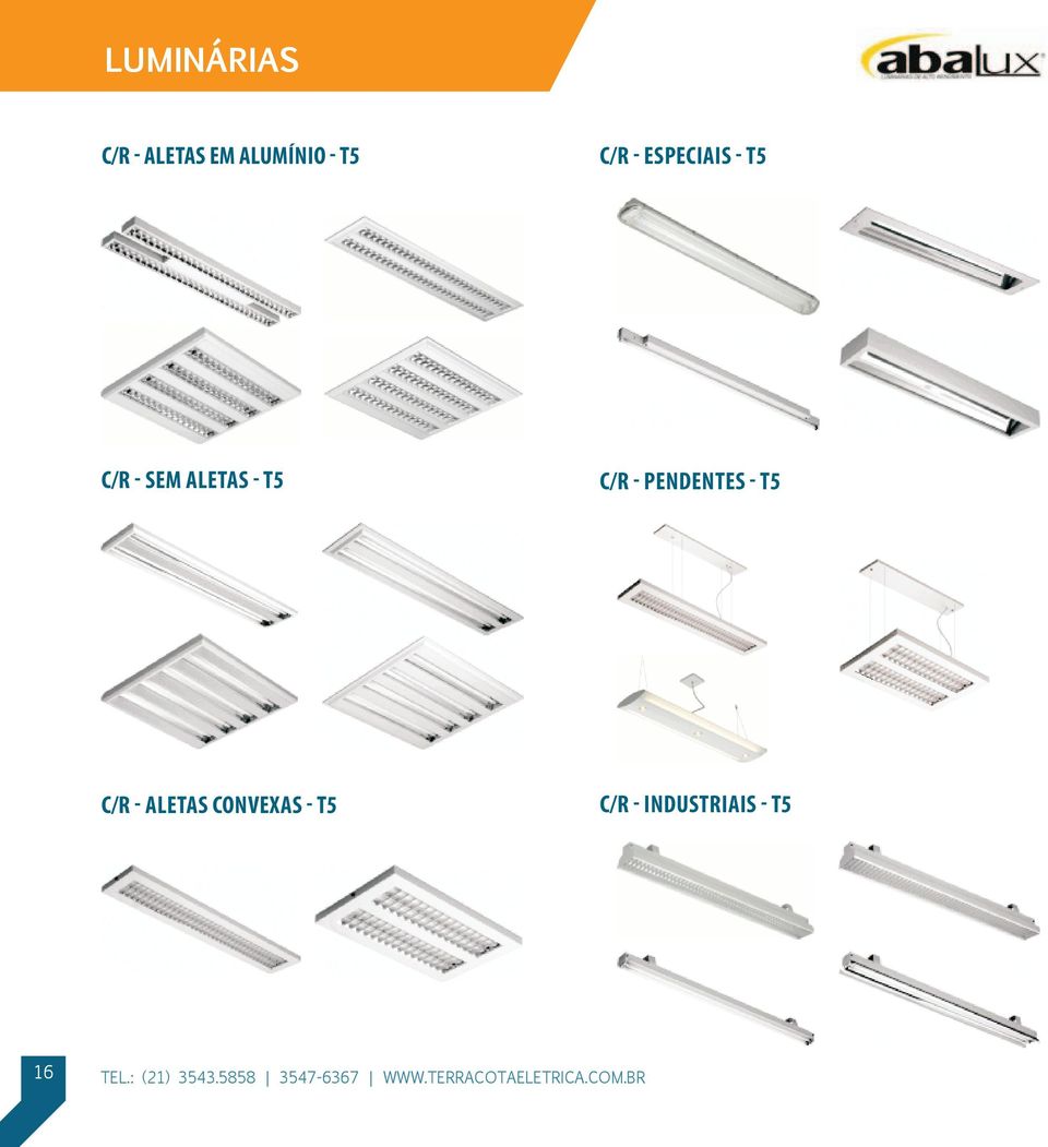 Aletas - T5 C/R - Pendentes - T5 C/R -