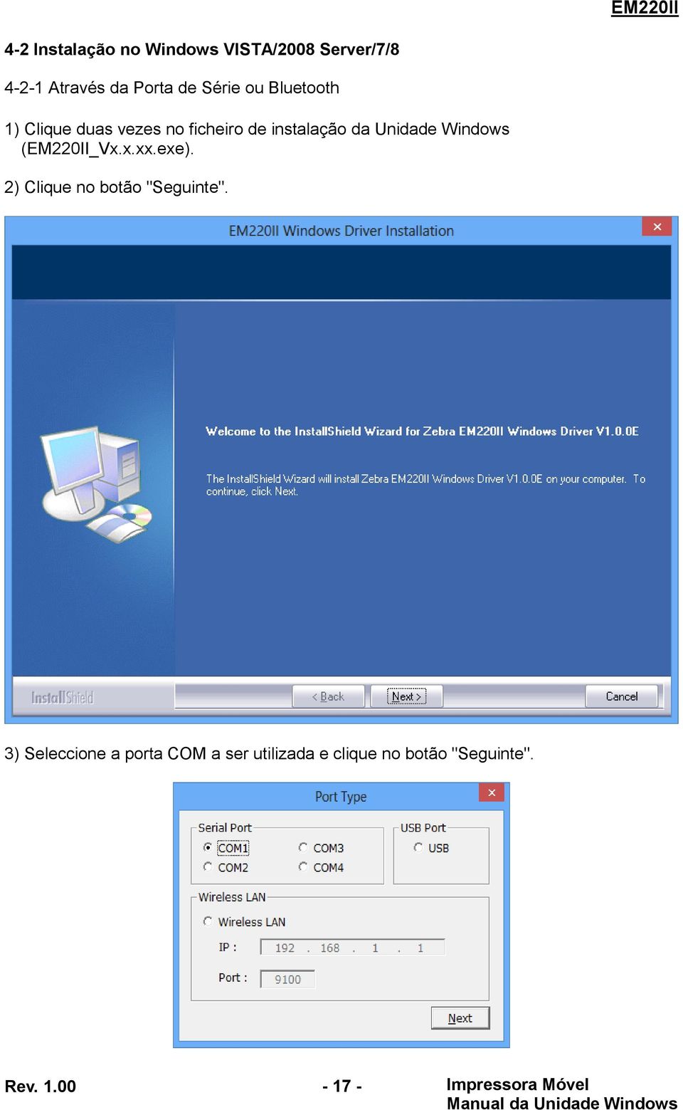 Windows (EM220II_Vx.x.xx.exe). 2) Clique no botão "Seguinte".