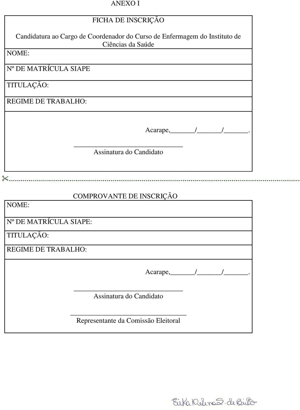 Assinatura do Candidato Acarape, / /.