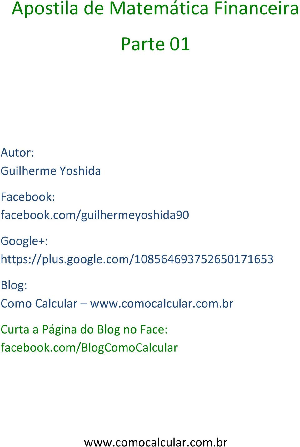 com/guilhermeyoshida90 Google+: https://plus.google.