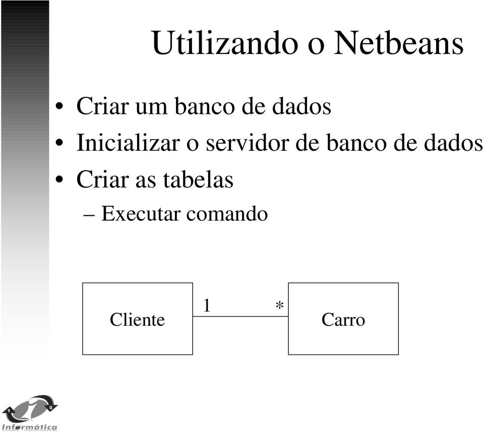 servidor de banco de dados Criar