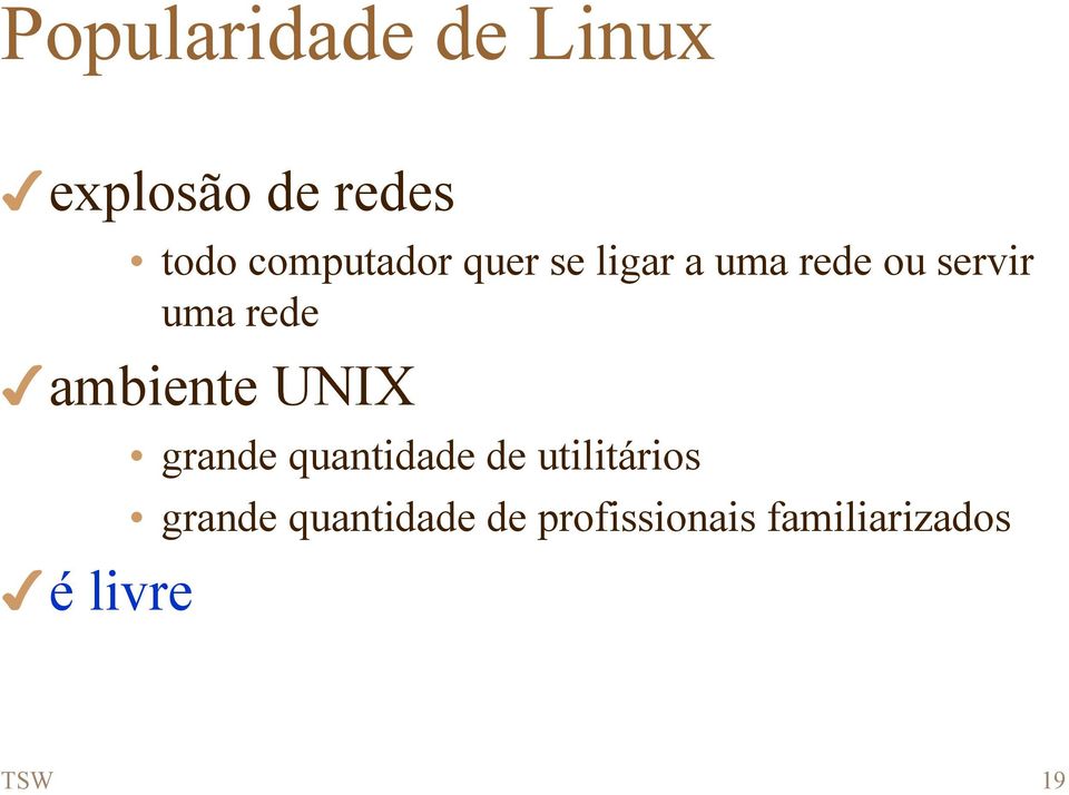 rede ambiente UNIX é livre grande quantidade de