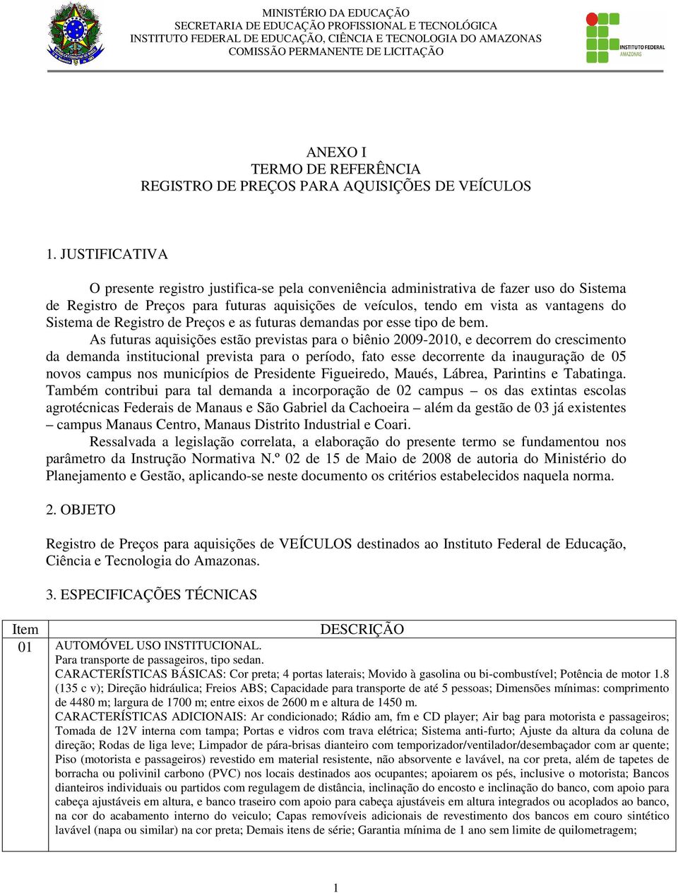 Sistema de Registro de Preços e as futuras demandas por esse tipo de bem.