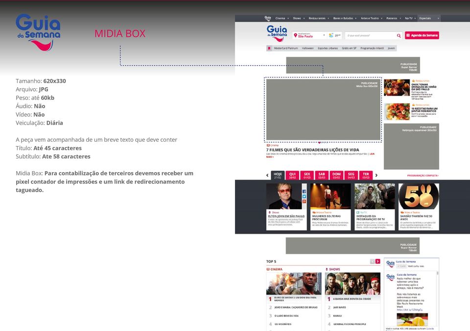 caracteres Subtítulo: Ate 58 caracteres Midia Box: Para contabilização de