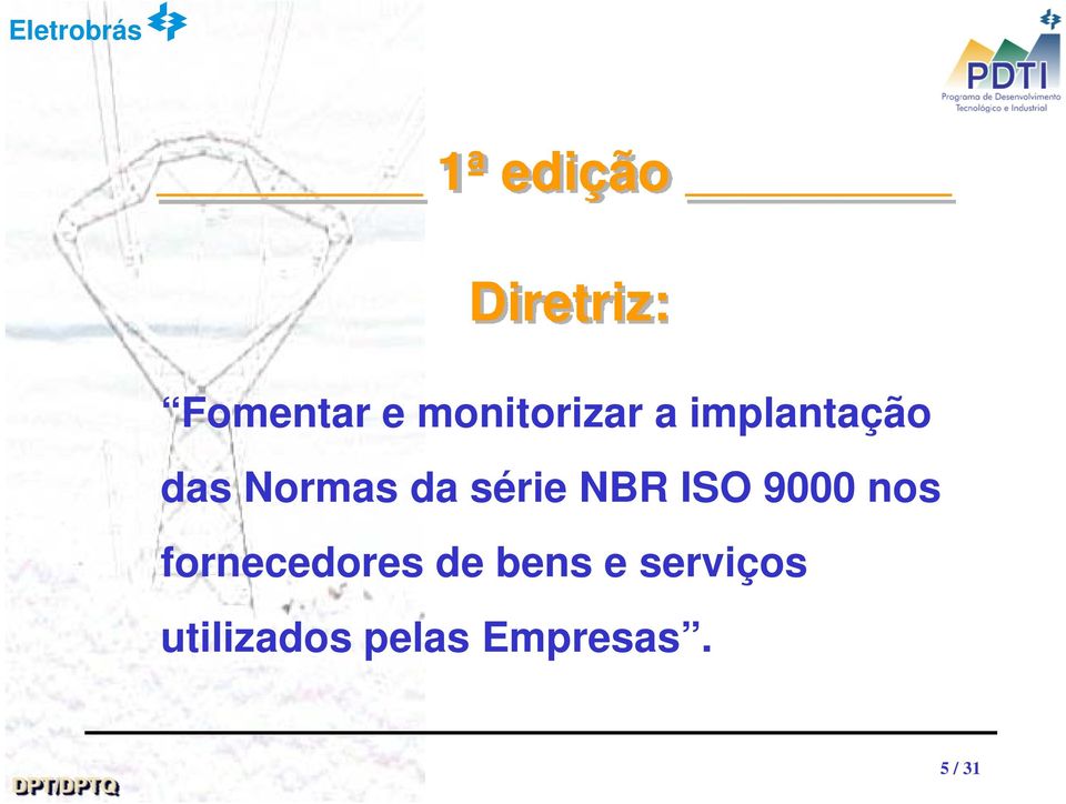 série NBR ISO 9000 nos fornecedores de