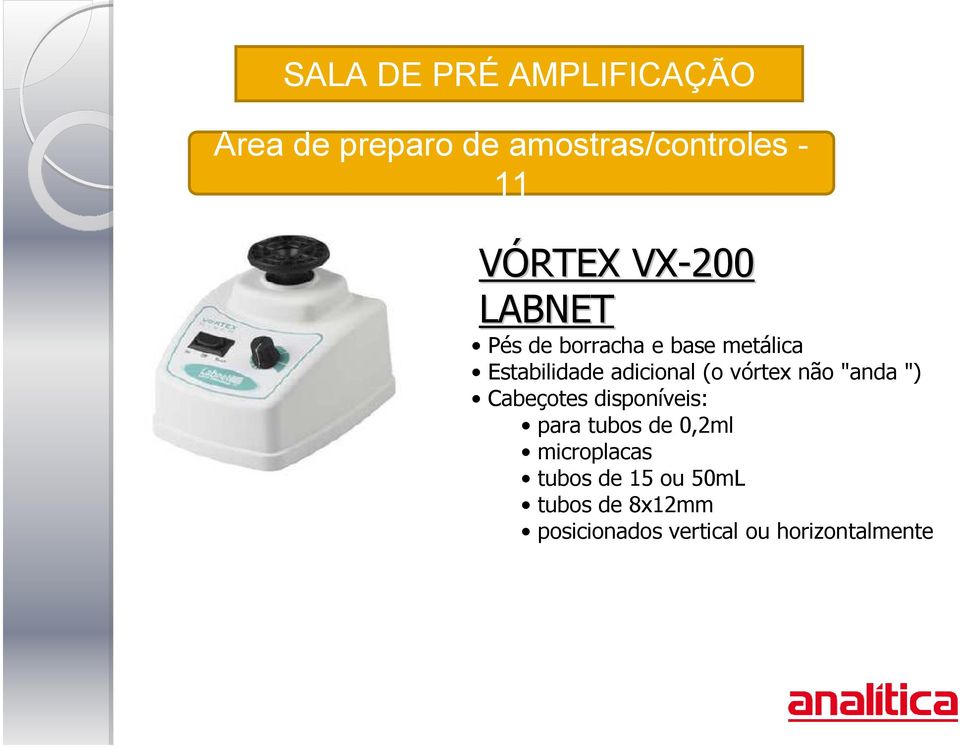 "anda ") Cabeçotes disponíveis: para tubos de 0,2ml microplacas