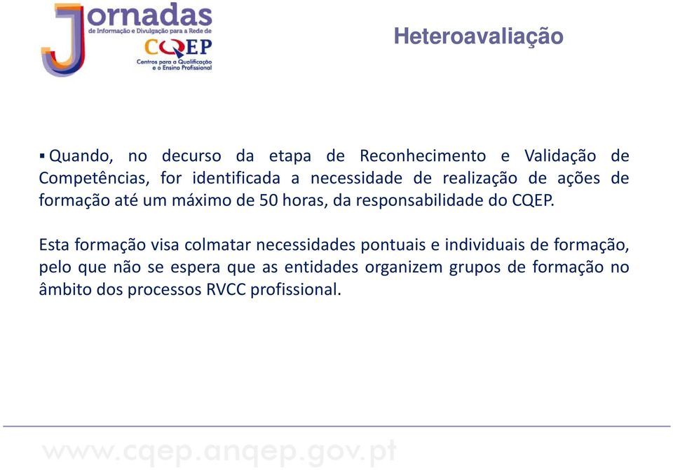 responsabilidade do CQEP.