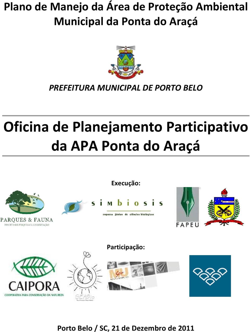 Oficina de Planejamento Participativo da APA Ponta do