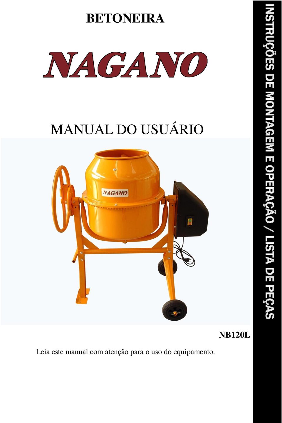 USUÁRIO NB120L Leia este manual com