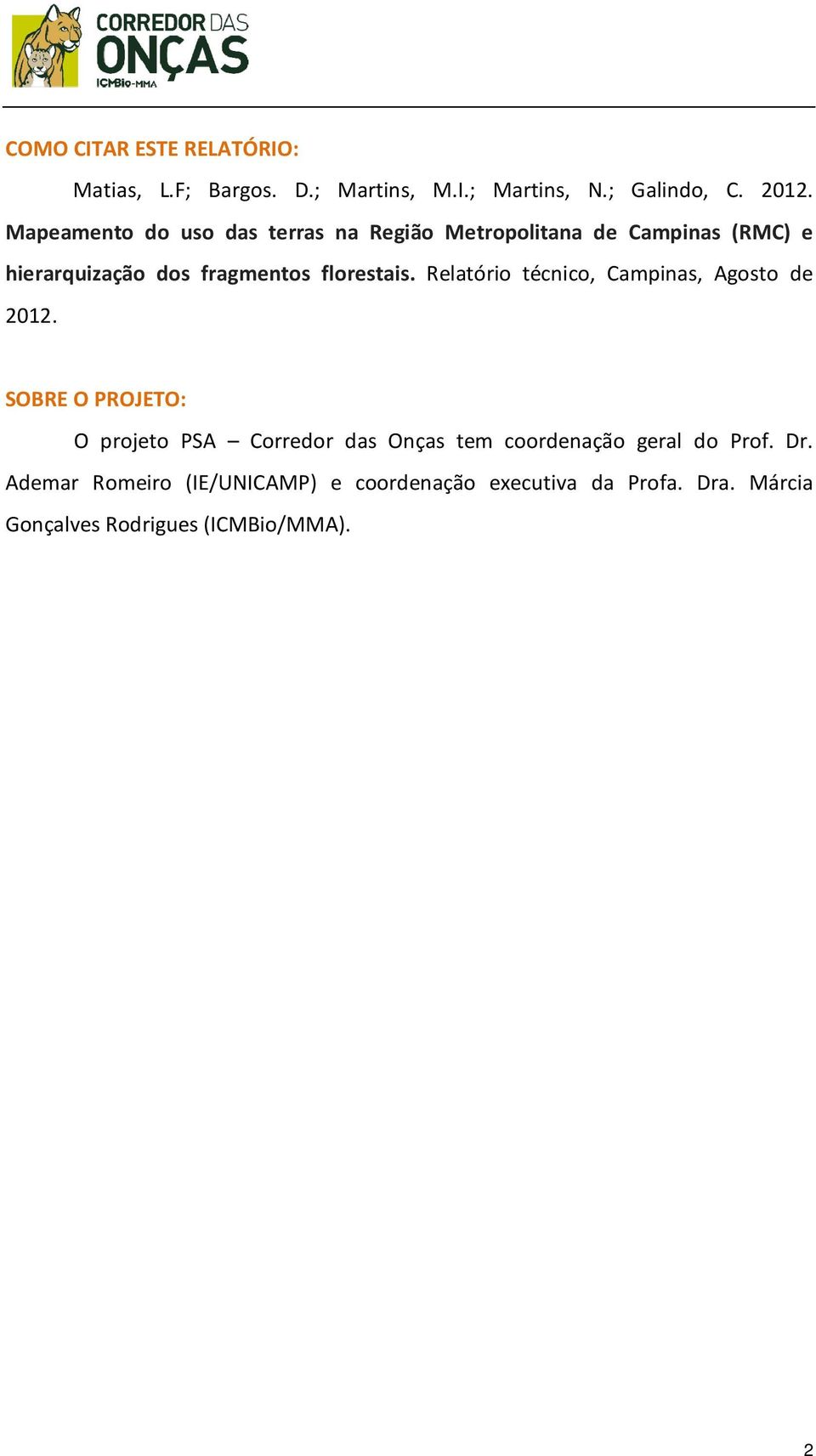 florestais. Relatório técnico, Campinas, Agosto de 2012.