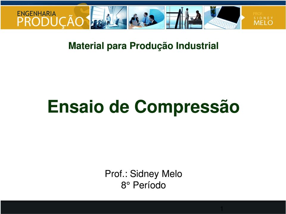 Ensaio de Compressão