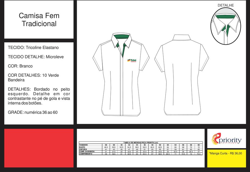 DA MANGA COMPRIMENTO TABELA DE MEDIDAS PEÇA PRONTA (cm) 36 38 40 42 44 46 48 50 52 54 56 58 60 48.5 50.5 52.5 54.5 56.5 58.5 60.5 62.