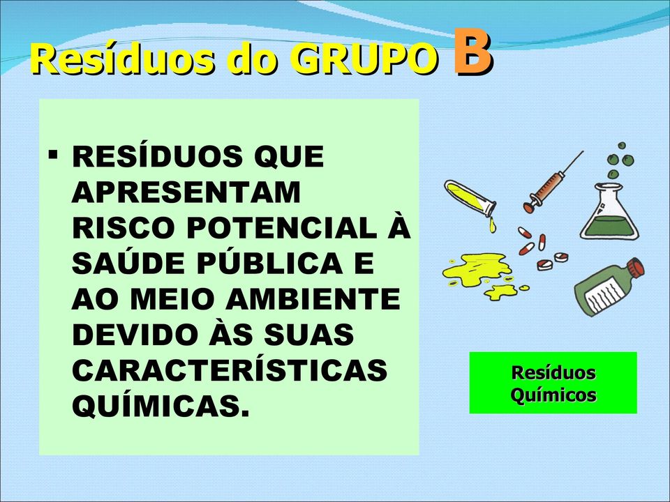 PÚBLICA E AO MEIO AMBIENTE DEVIDO ÀS