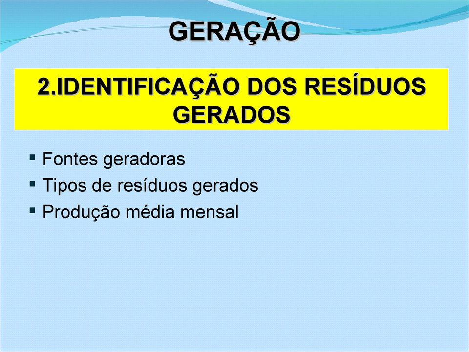 GERADOS Fontes geradoras