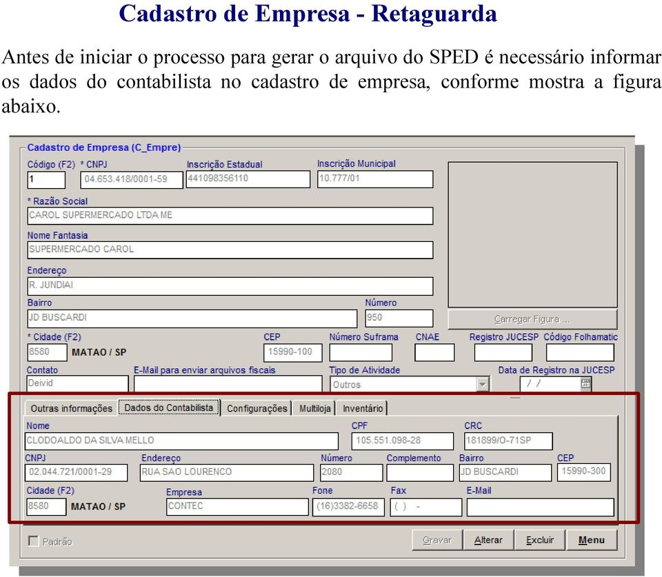 é necessário informar os dados do contabilista