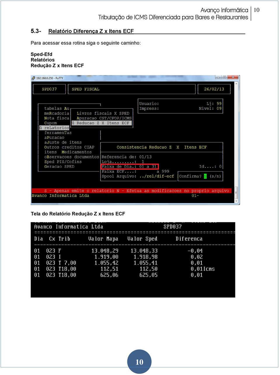 caminho: Sped-Efd Relatórios Redução Z x