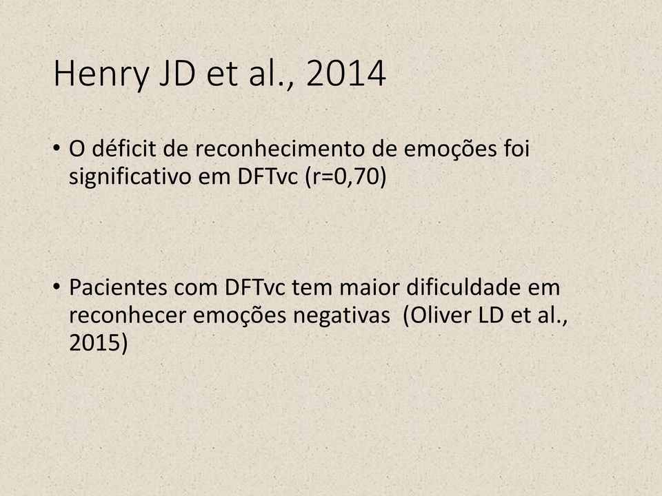 foi significativo em DFTvc (r=0,70) Pacientes