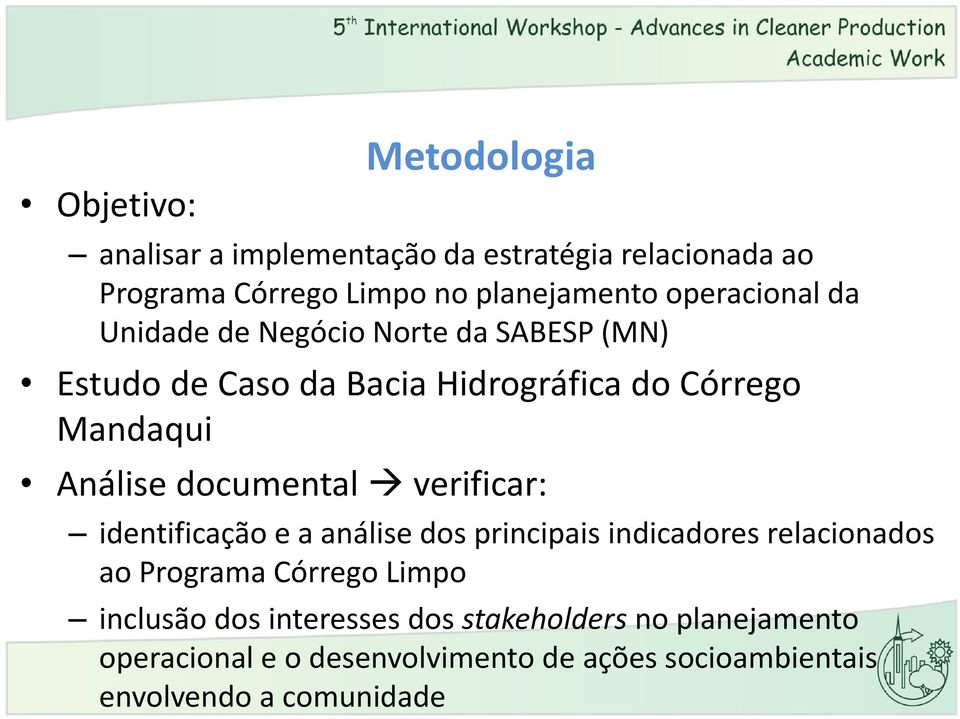 documental verificar: identificação e a análise dos principais indicadores relacionados ao Programa Córrego Limpo