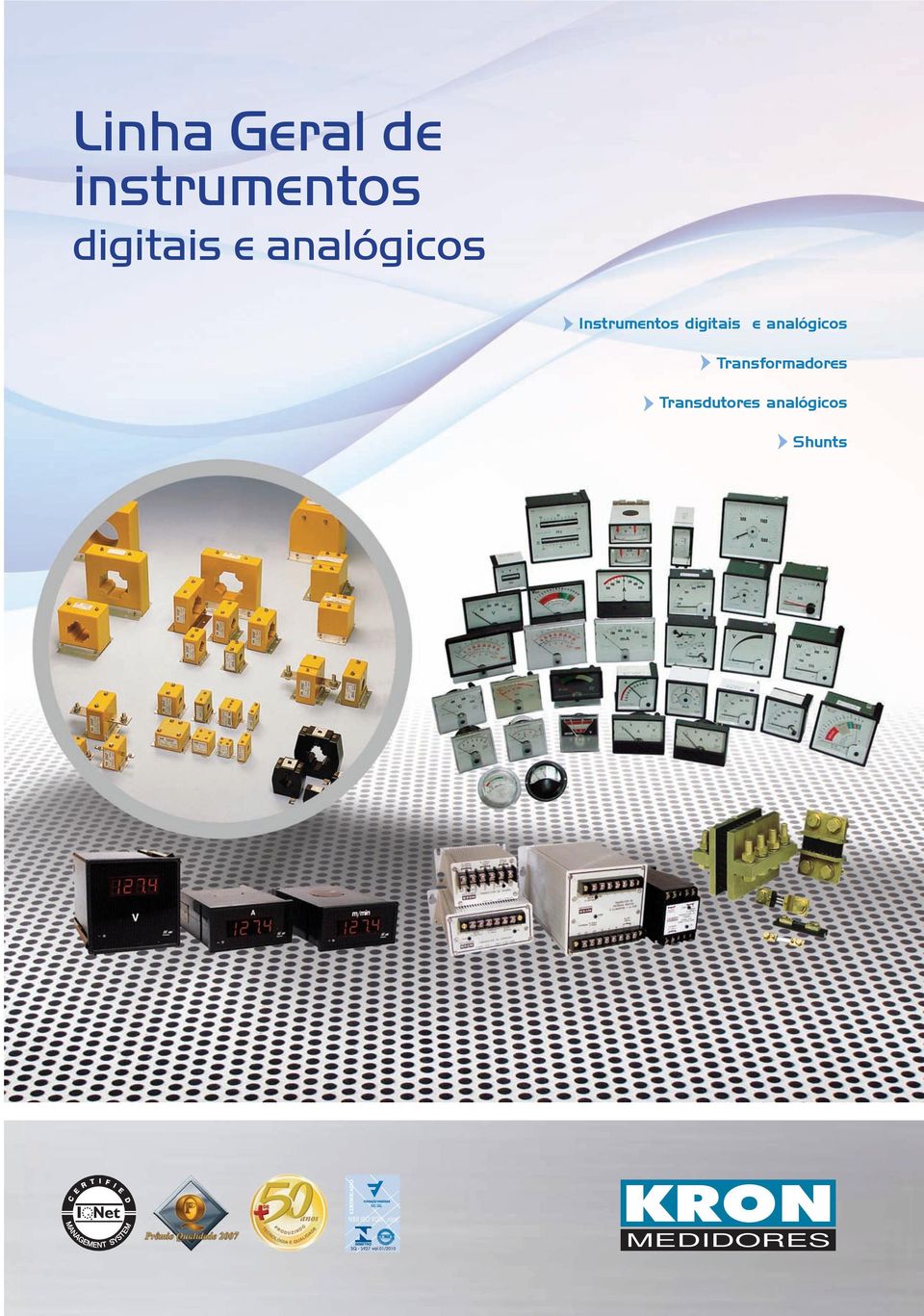 aperfeiçoamento e desenvolvimento tecnológico, industrial e humano no sentido de aumentar o grau de qualidade e confiabilidade de seus produtos para suprir as expectativas de seus usuários.