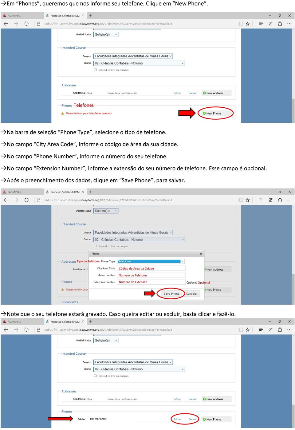 No campo Extension Number, informe a extensão do seu número de telefone. Esse campo é opcional.