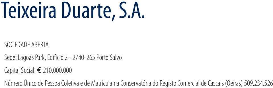 Porto Salvo Capital Social: 210.000.