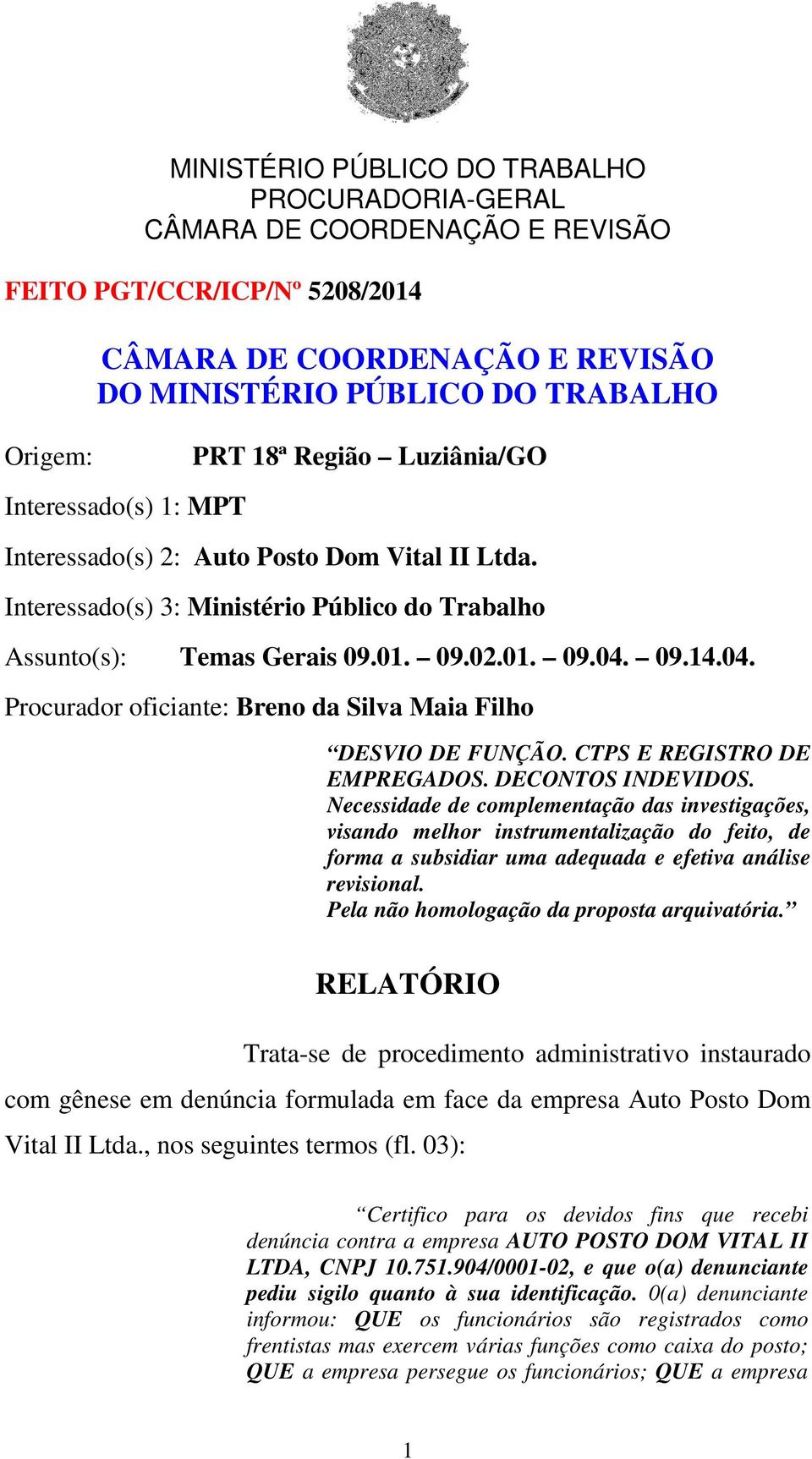 CTPS E REGISTRO DE EMPREGADOS. DECONTOS INDEVIDOS.