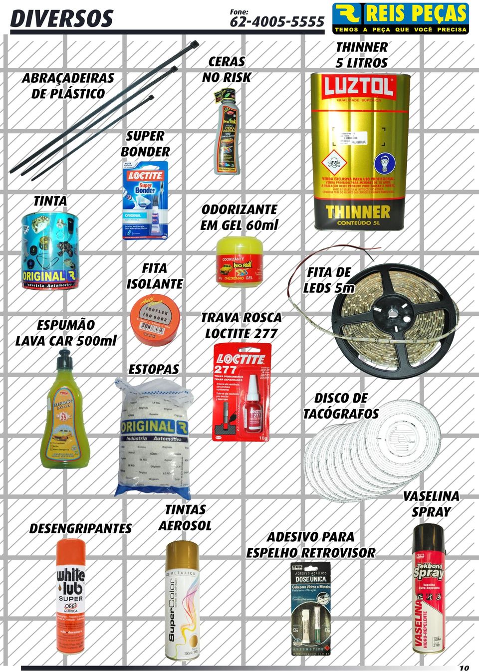 ROSCA LOCTITE 277 ESPUMÃO LAVA CAR 500ml ESTOPAS DISCO DE TACÓGRAFOS