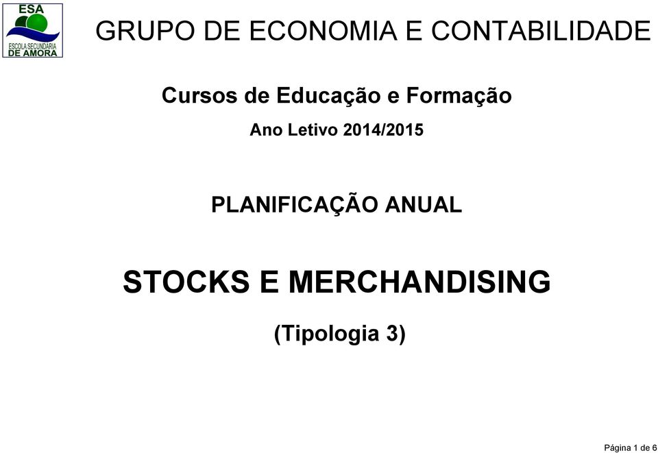 Letivo 2014/2015 PLANIFICAÇÃO ANUAL