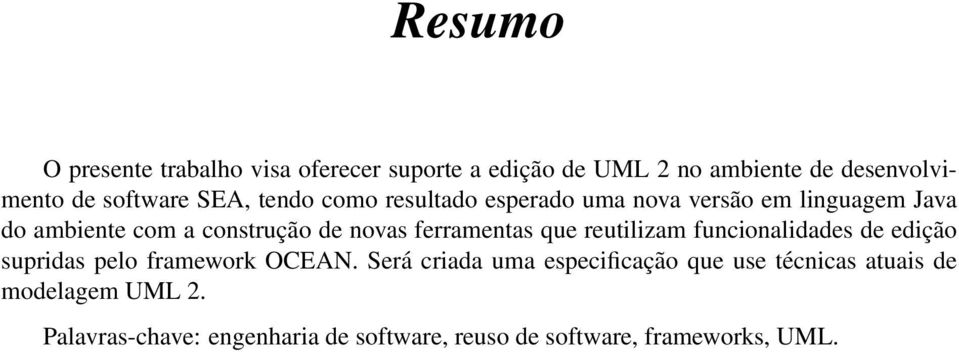 ferramentas que reutilizam funcionalidades de edição supridas pelo framework OCEAN.