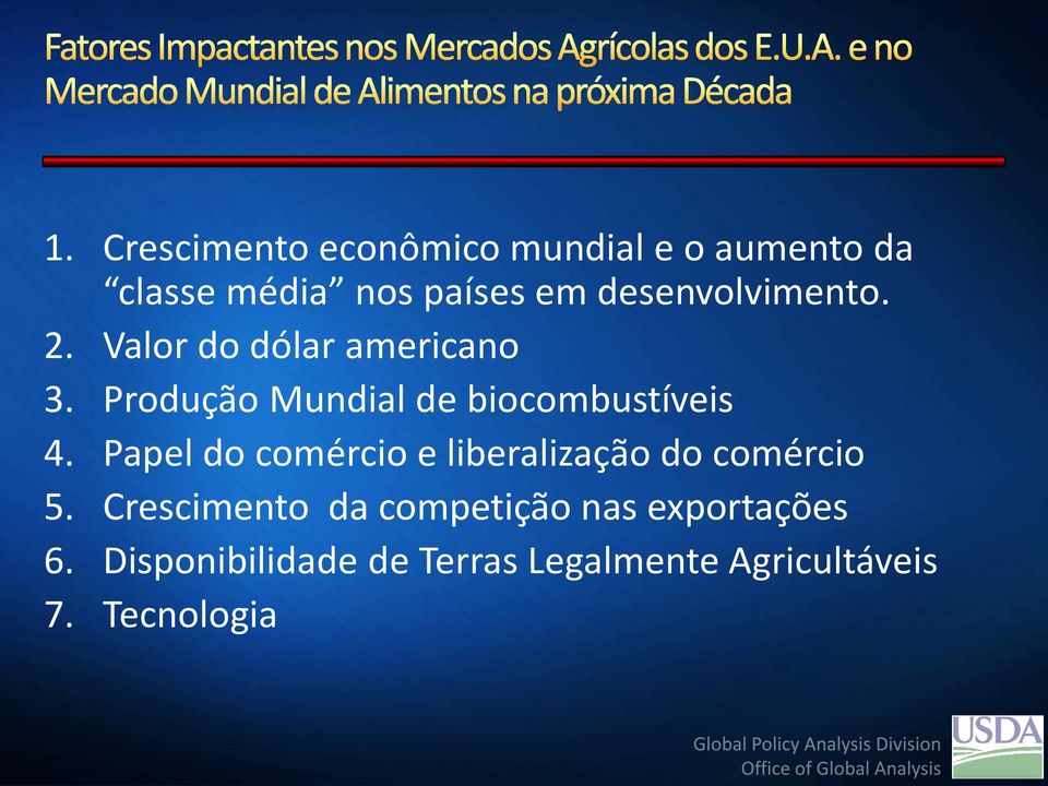 Produção Mundial de biocombustíveis 4.