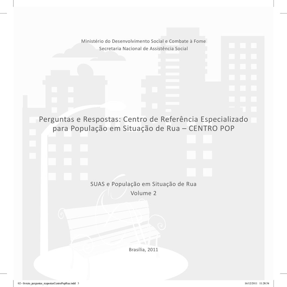 População em Situação de Rua CENTRO POP SUAS e População em Situação de Rua Volume