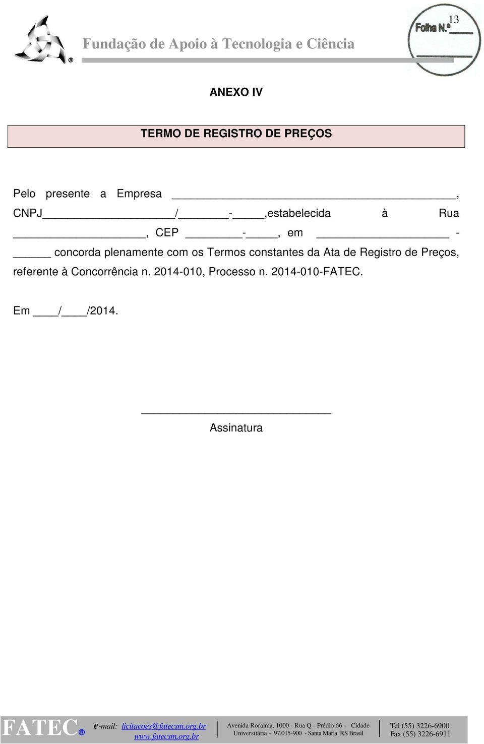 Termos constantes da Ata de Registro de Preços, referente à