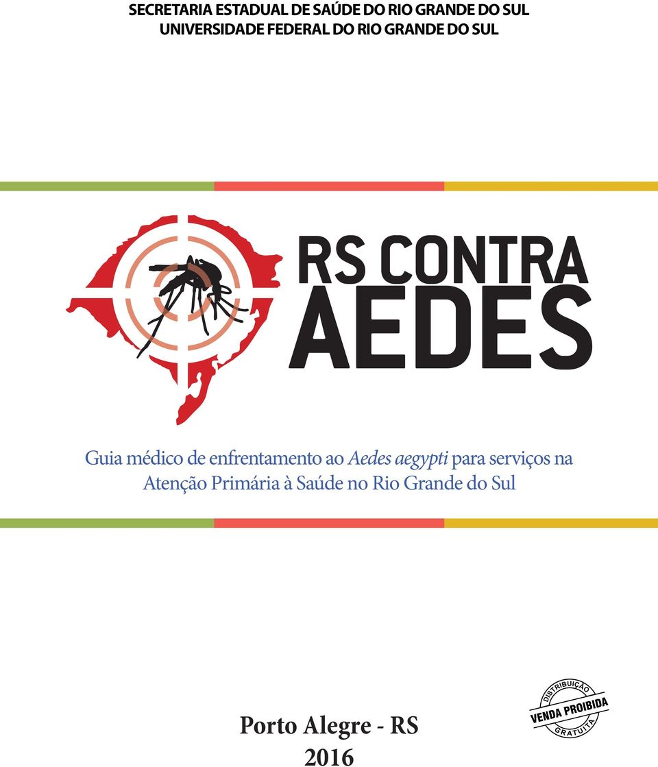 de enfrentamento ao Aedes aegypti para serviços na