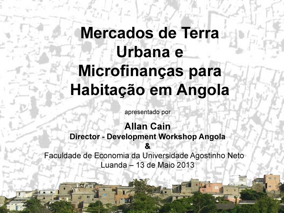Workshop Angola & Faculdade de Economia da Universidade