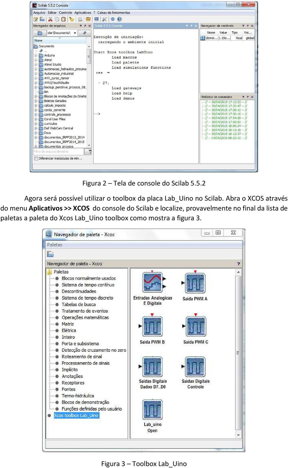 Abra o XCOS através do menu Aplicativos >> XCOS do console do Scilab e