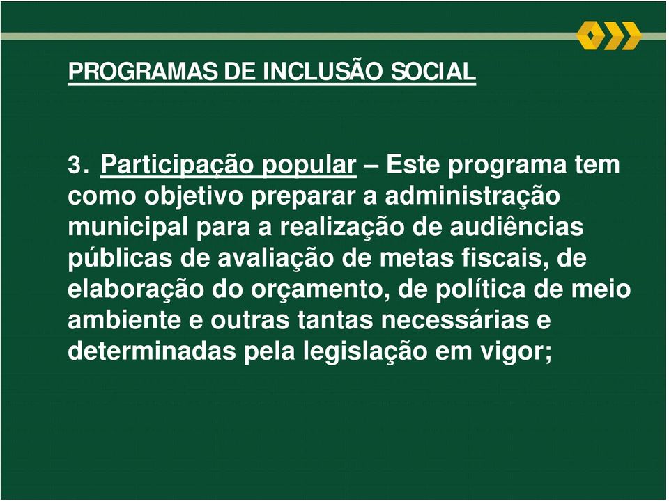 municipal para a realização de audiências públicas de avaliação de metas