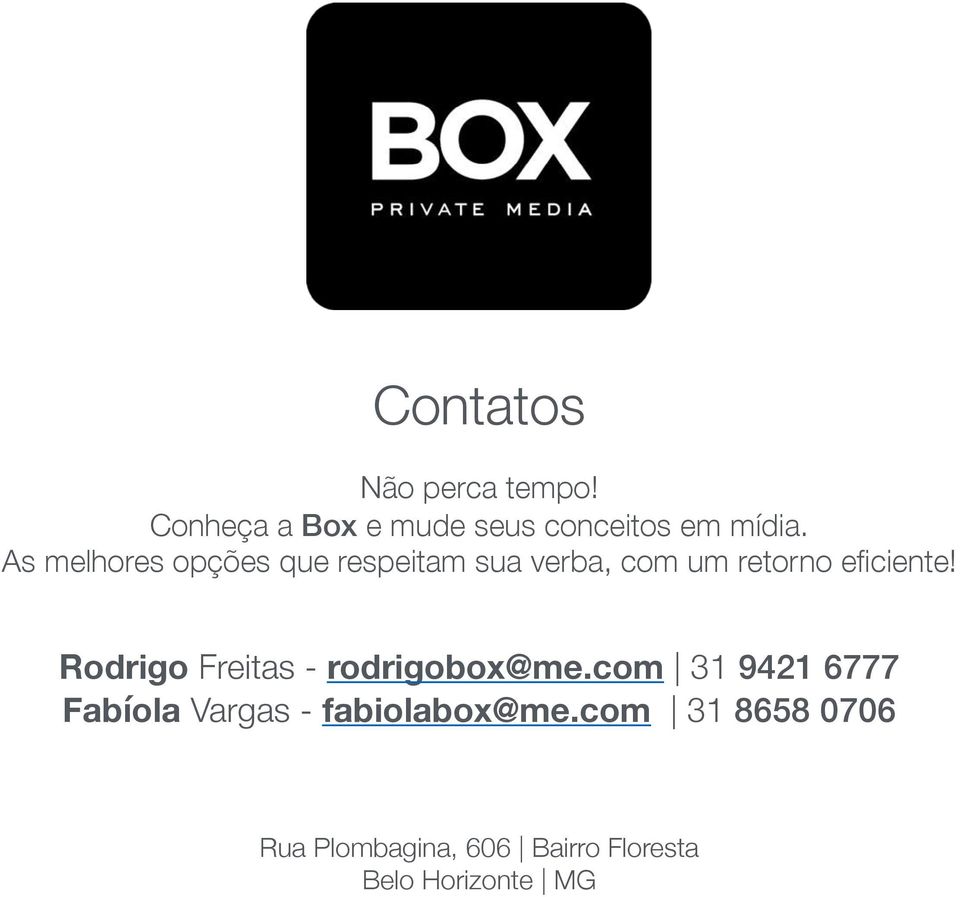 Rodrigo Freitas - rodrigobox@me.