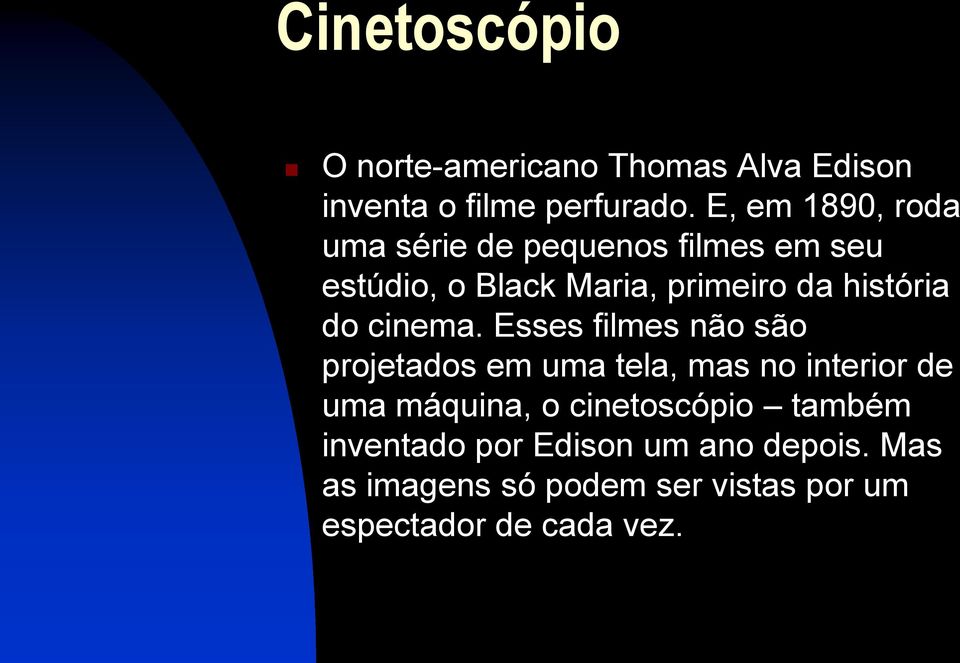 história do cinema.