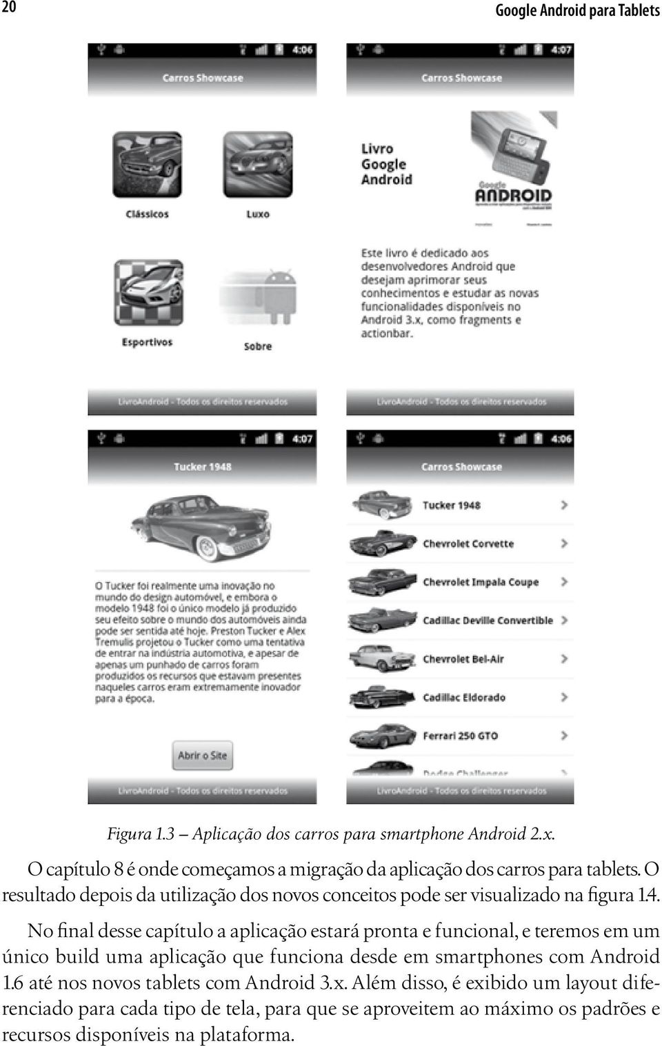 O resultado depois da utilização dos novos conceitos pode ser visualizado na figura 1.4.