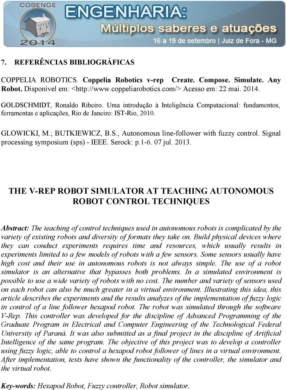 Signal processing symposium (sps) - IEEE. Serock: p.1-6. 07 jul. 2013.
