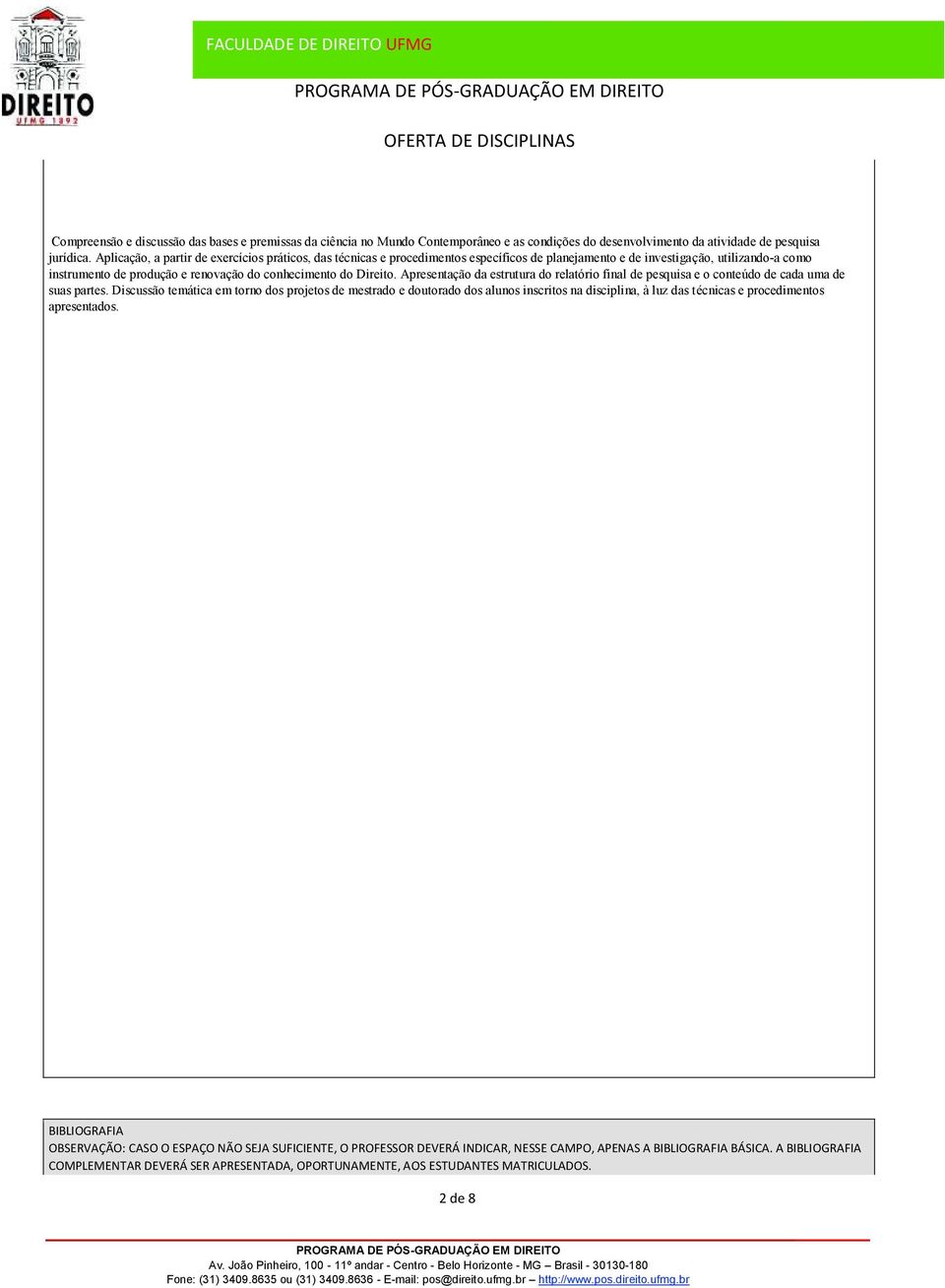 Direito. Apresentação da estrutura do relatório final de pesquisa e o conteúdo de cada uma de suas partes.